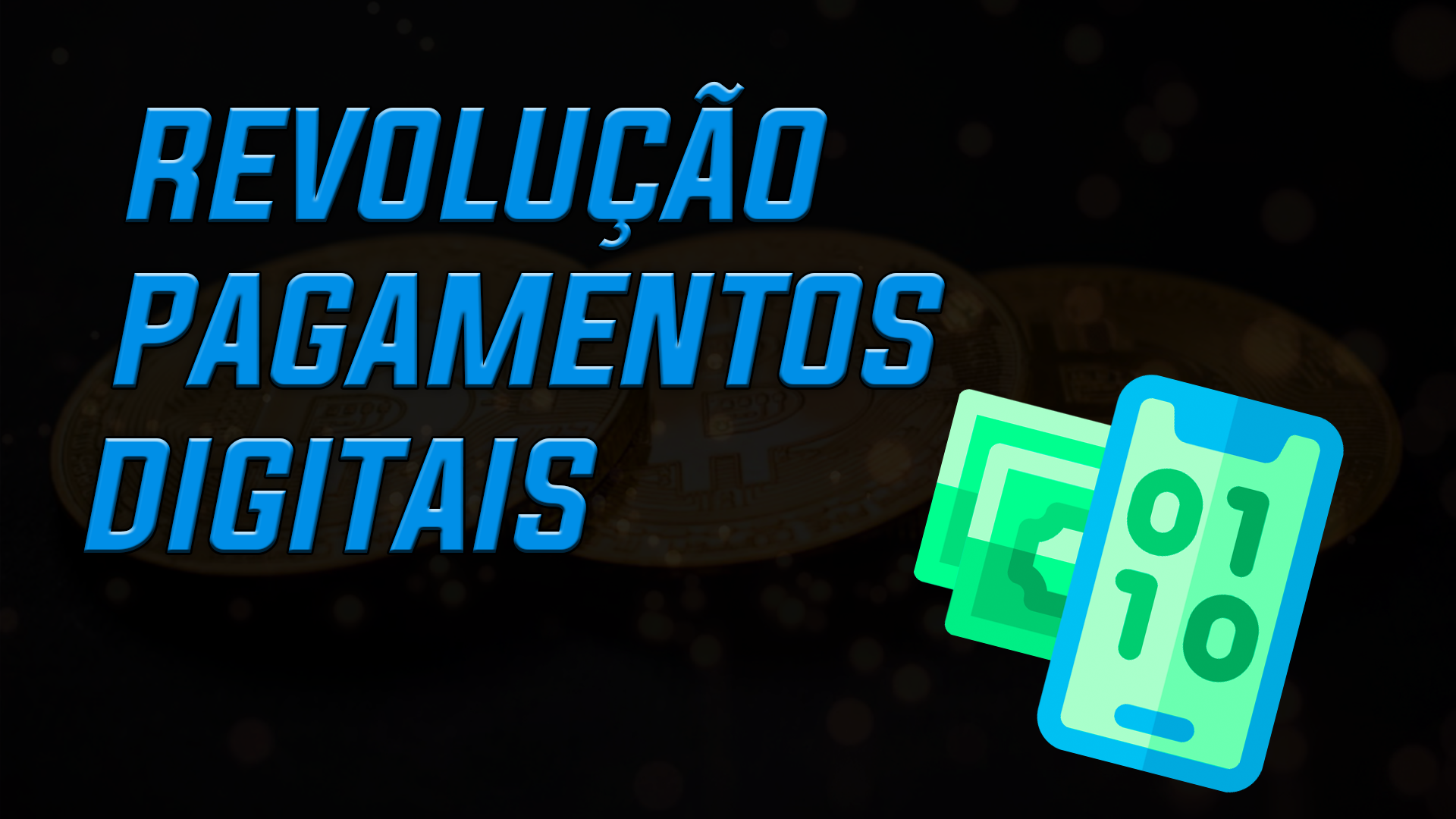 [A Revolução dos Pagamentos Digitais]