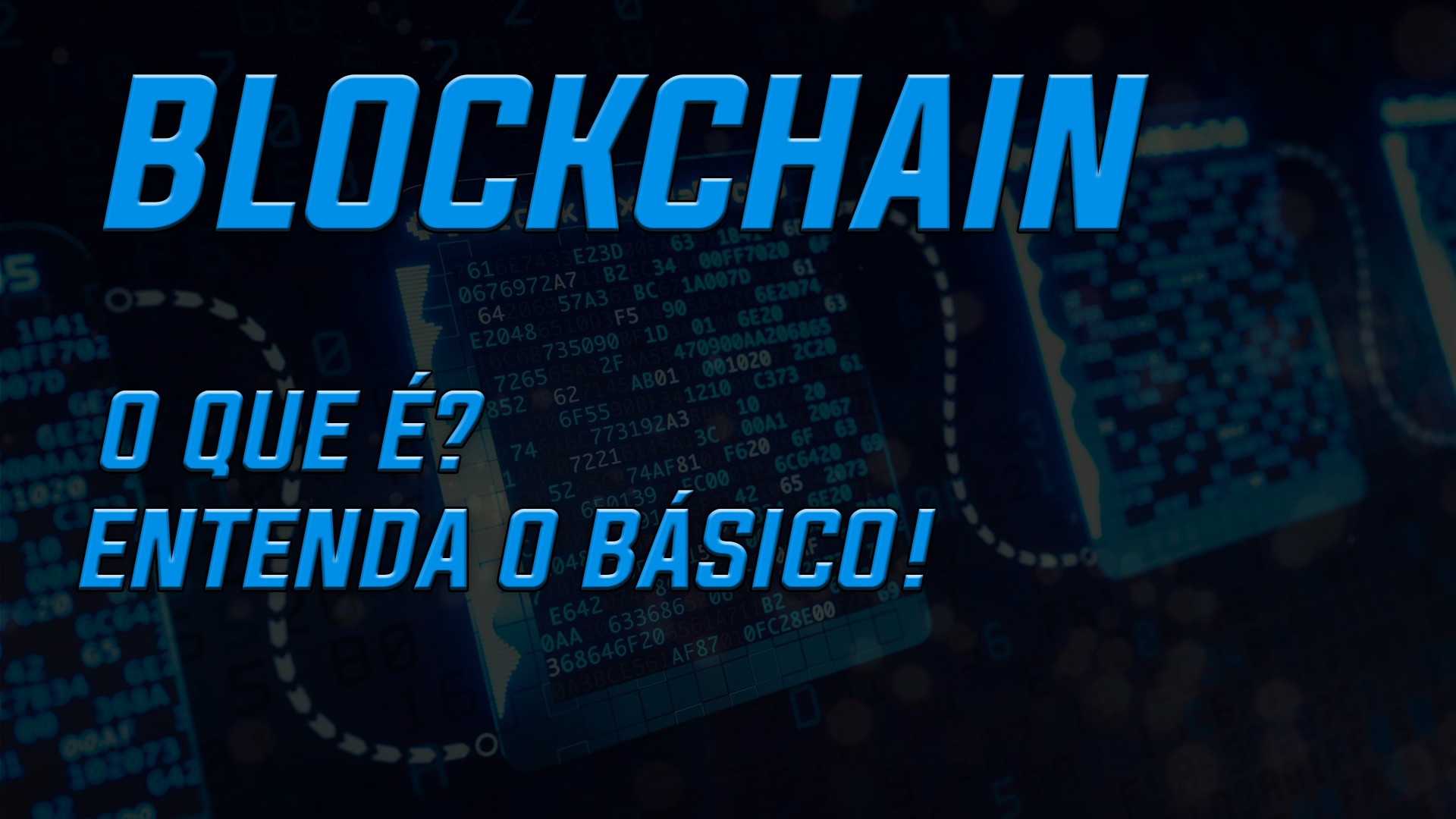 [Tudo o que você precisa saber sobre Blockchain]
