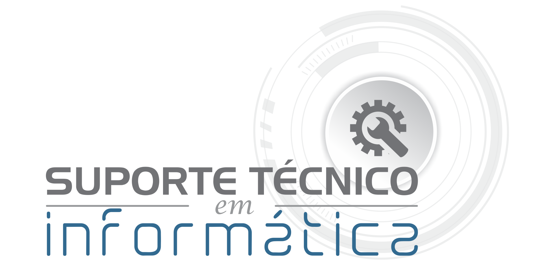 [Suporte Técnico em Informática]